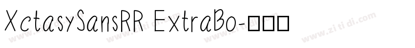 XctasySansRR ExtraBo字体转换